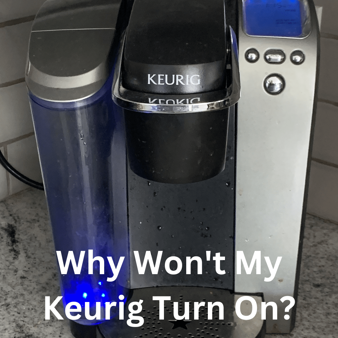 Keurig Won'T Turn On Dont Panic Try This Genius Hack Now - uuk8bx7